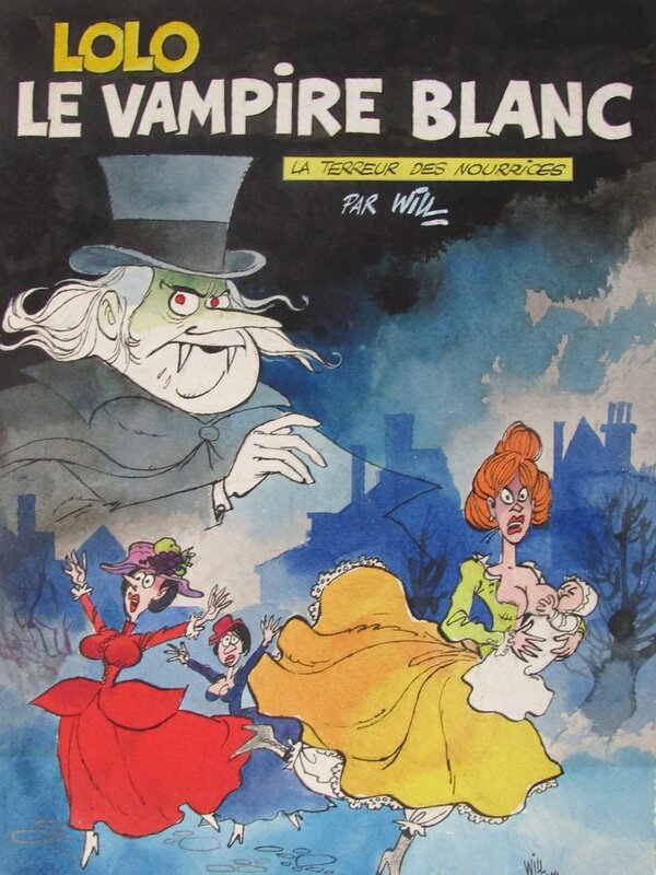 For sale - Will - Lolo le vampire blanc - la terreur des nourrices - Original Cover