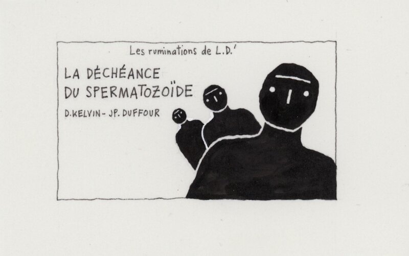 Jean-Pierre Duffour, Didier kelvin, Les Ruminations de LD - Couverture : La Déchéance du spermatozoïde - Couverture originale