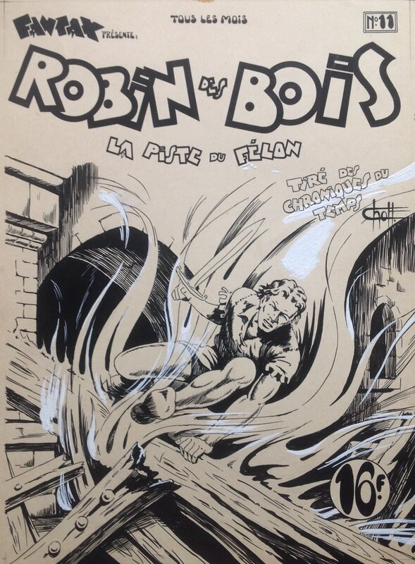 Chott Pierre Mouchot Robin des Bois 11 La Piste du Félon Couverture Originale N&B 1948 . - Original Cover
