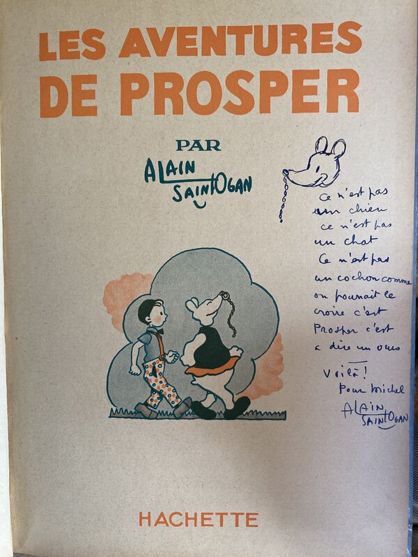 Alain Saint-Ogan, Prosper youp la boum - Dédicace