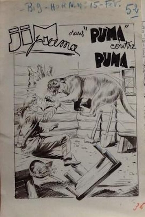 Fergal , Jim Puma , Big Horn 15 ( Fev )  et 16 ( Mars ) 1959 - Episode complet 101 Planche Originale. - Comic Strip